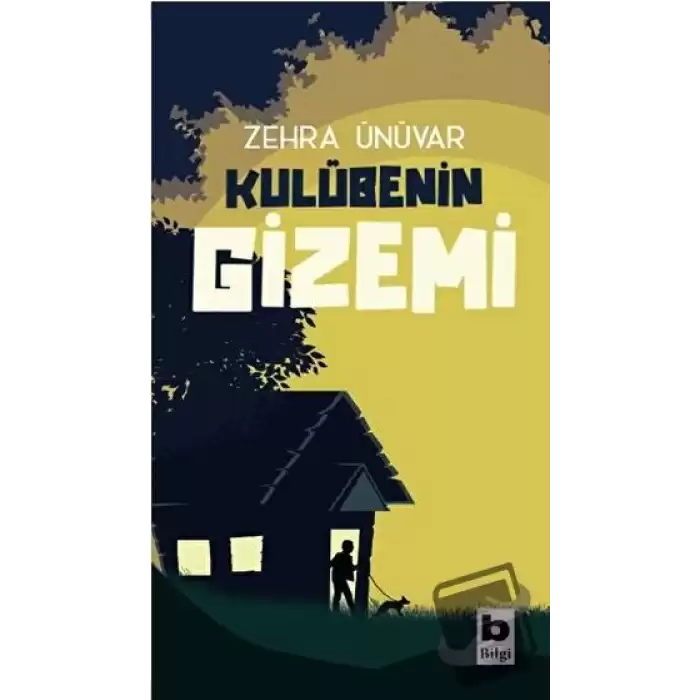 Kulübenin Gizemi