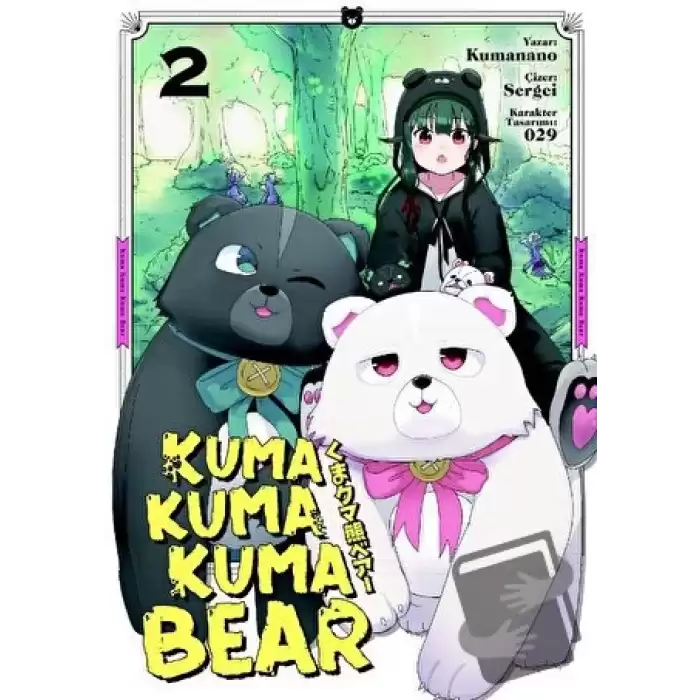 Kuma Kuma Kuma Bear 2 - Manga (Ciltli)