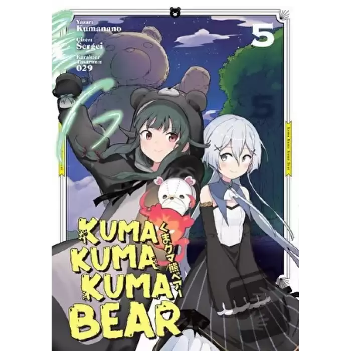 Kuma Kuma Kuma Bear - 5