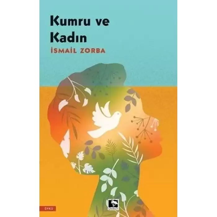 Kumru ve Kadın