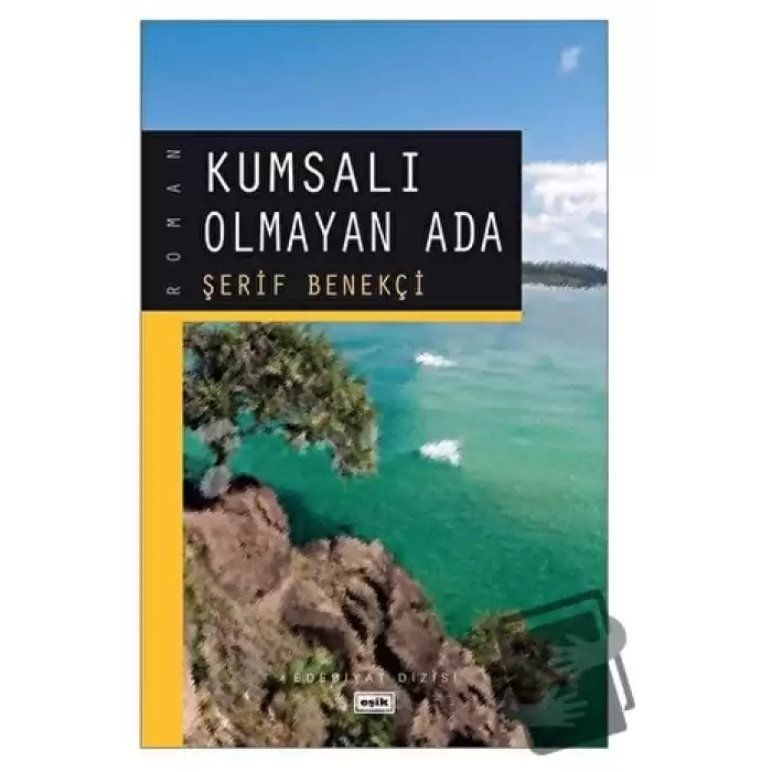 Kumsalı Olmayan Ada