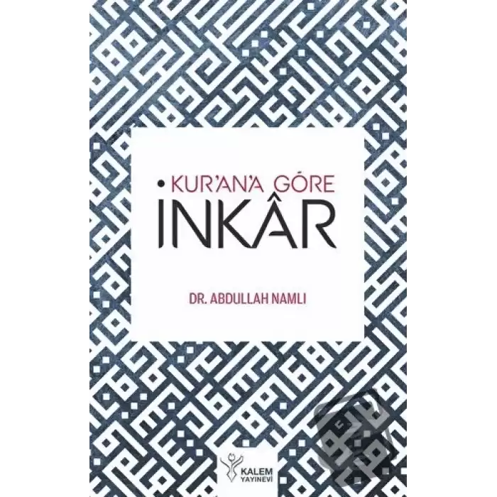 Kurana Göre İnkar