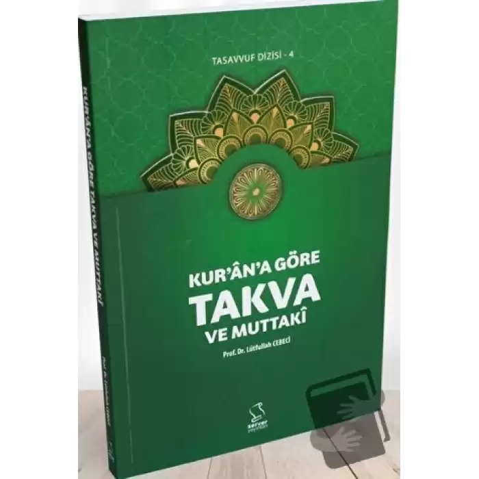 Kurana Göre Takva ve Muttaki