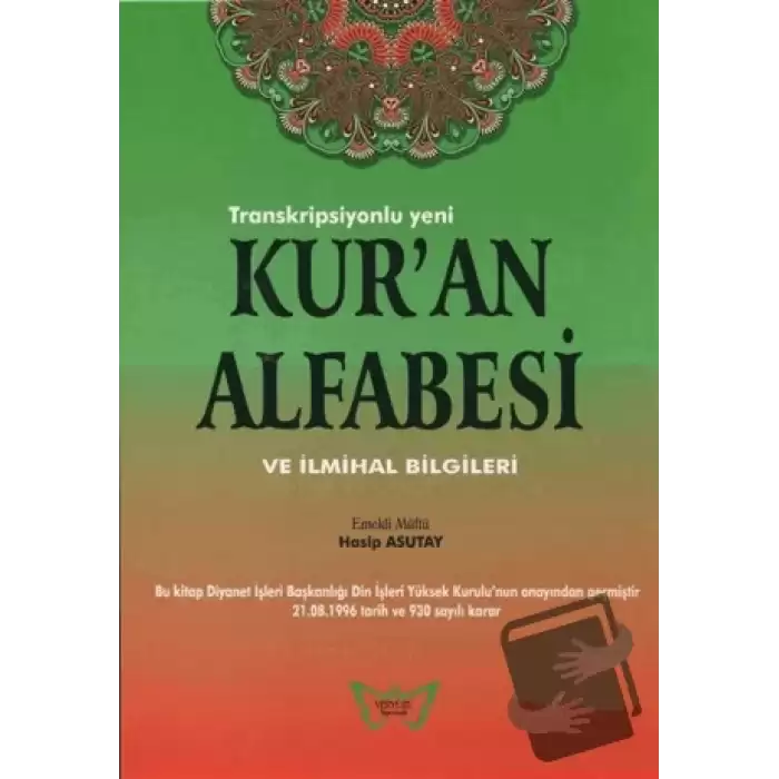 Kuran Alfabesi ve İlmihal Bilgileri