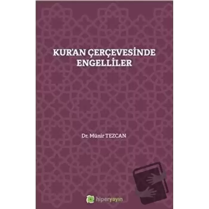 Kuran Çerçevesinde Engelliler