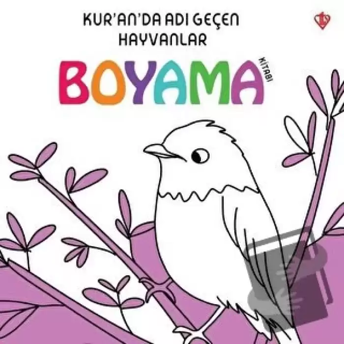 Kuranda Adı Geçen Hayvanlar - Boyama Kitabı