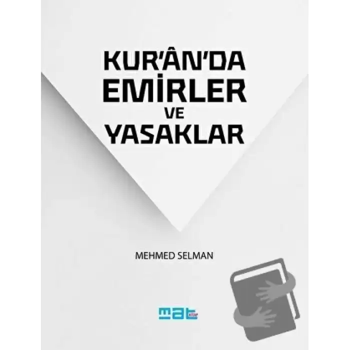 Kuranda Emirler ve Yasaklar