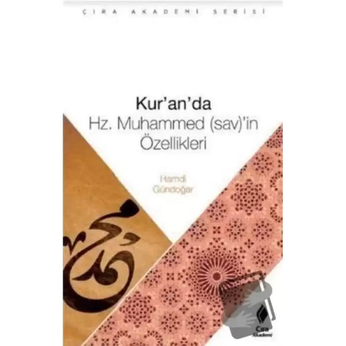 Kuranda Hz. Muhammed (sav)in Özellikeri