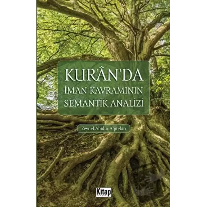 Kuranda İman Kavramının Semantik Analizi