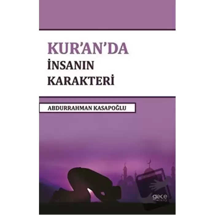 Kuranda İnsanın Karakteri