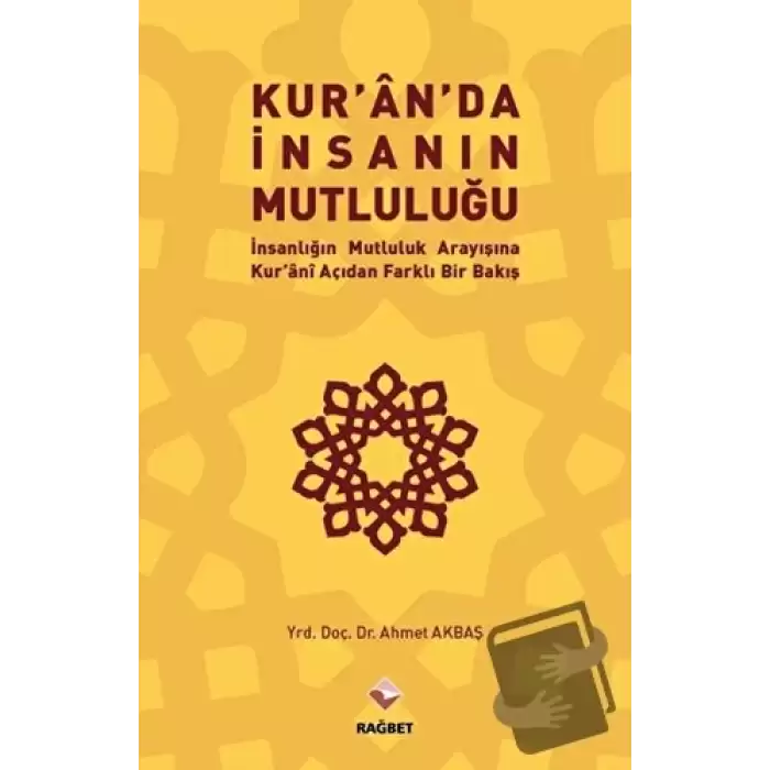 Kuranda İnsanın Mutluluğu