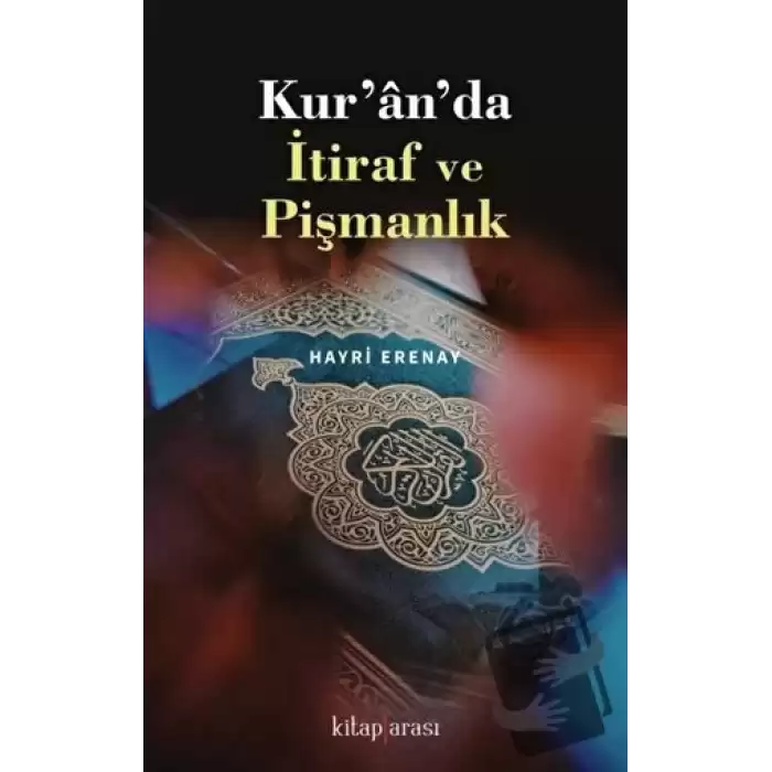 Kuranda İtiraf ve Pişmanlık