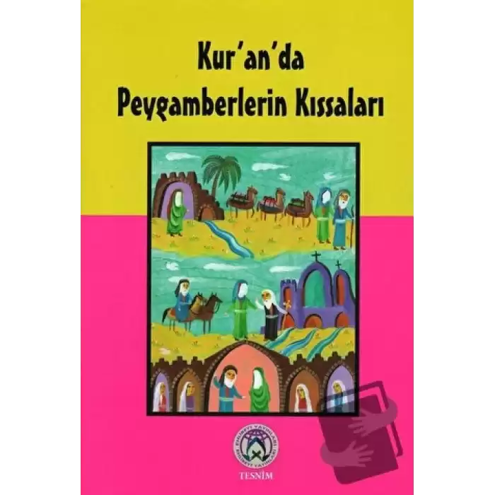 Kuranda Peygamberlerin Kıssaları