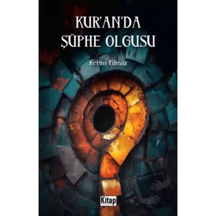 Kuranda Şüphe Olgusu