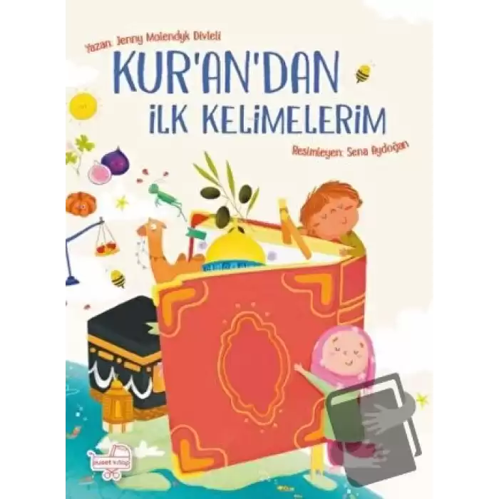 Kurandan İlk Kelimelerim (Ciltli)