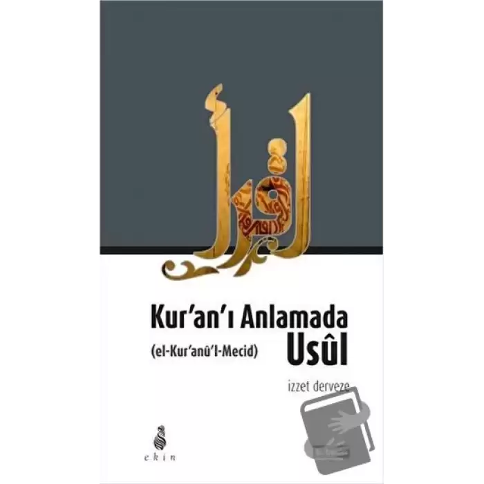 Kuranı Anlamada Usul  (el-Kuranul-Mecid)