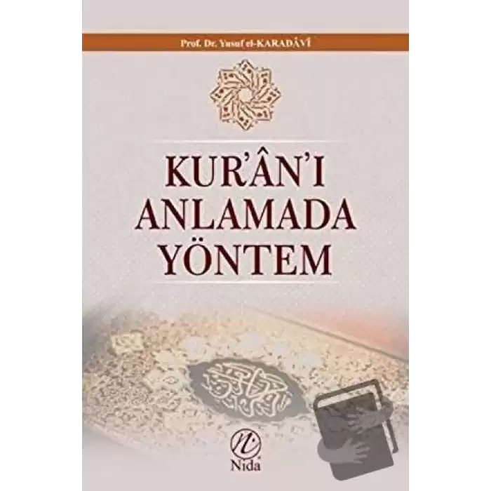 Kuranı Anlamada Yöntem