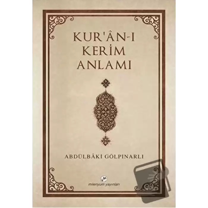 Kuran-ı Kerim Anlamı