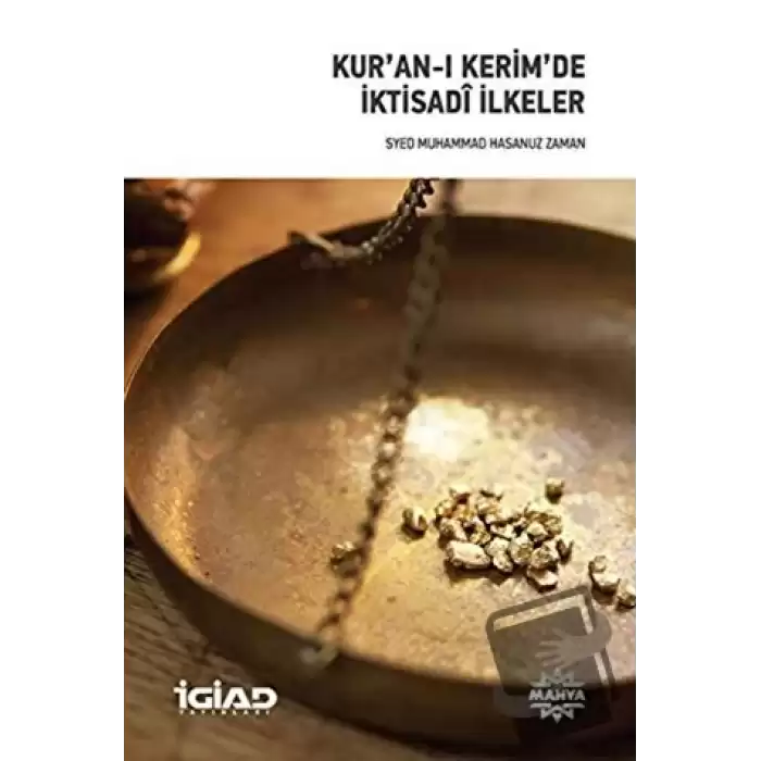 Kuran-ı Kerimde İktisadi İlkeler