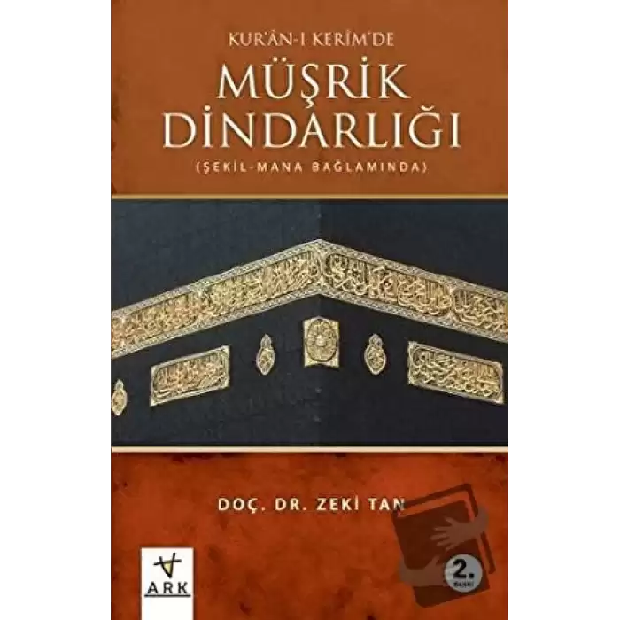 Kuran-ı Kerimde Müşrik Dindarlığı