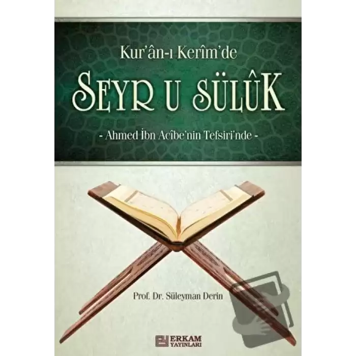 Kuran-ı Kerimde Seyr u Süluk