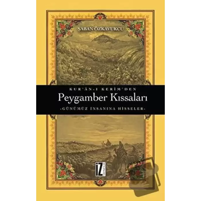 Kuran-ı Kerimden Peygamber Kıssaları