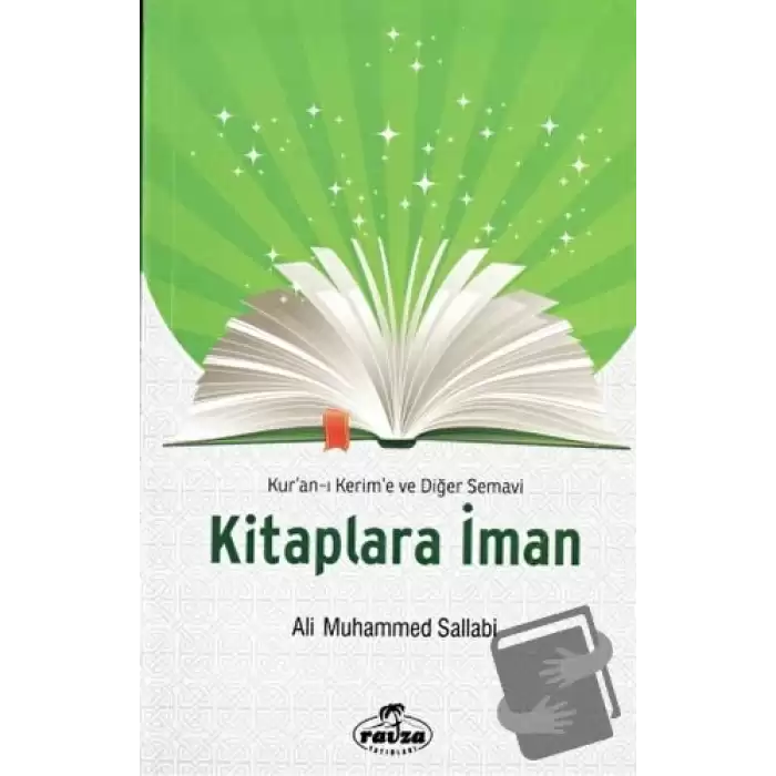 Kuran-ı Kerime ve Diğer Semavi Kitaplara İman