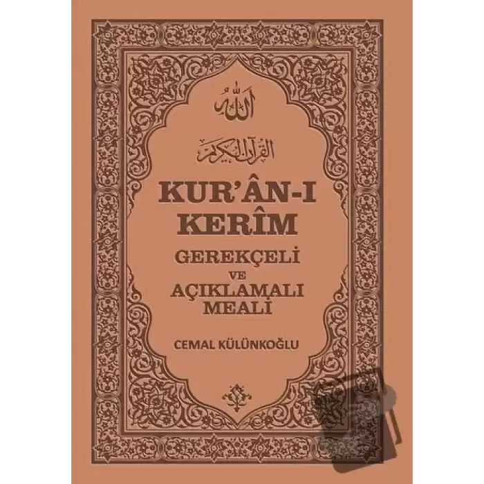 Kuran-ı Kerim, Gerekçeli ve Açıklamalı Meali (Ciltli)