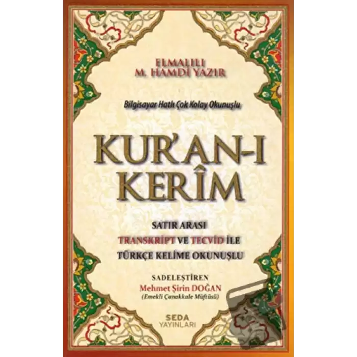 Kuran-ı Kerim Satır Arası Transkript ve Tecvid İle Türkçe Kelime Okunuşlu (Orta Boy - 161) (Ciltli)