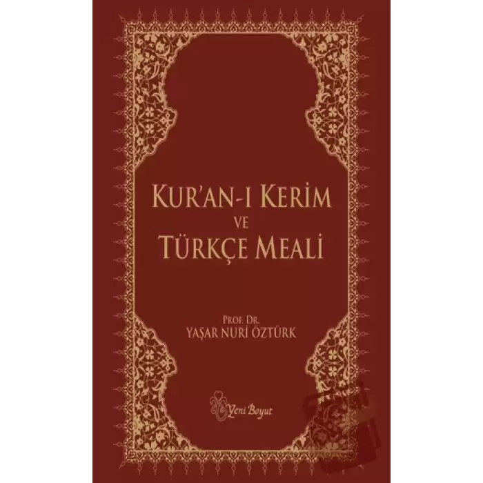 Kuran-ı Kerim ve Türkçe Meali (Metinli Küçük Boy) (Ciltli)