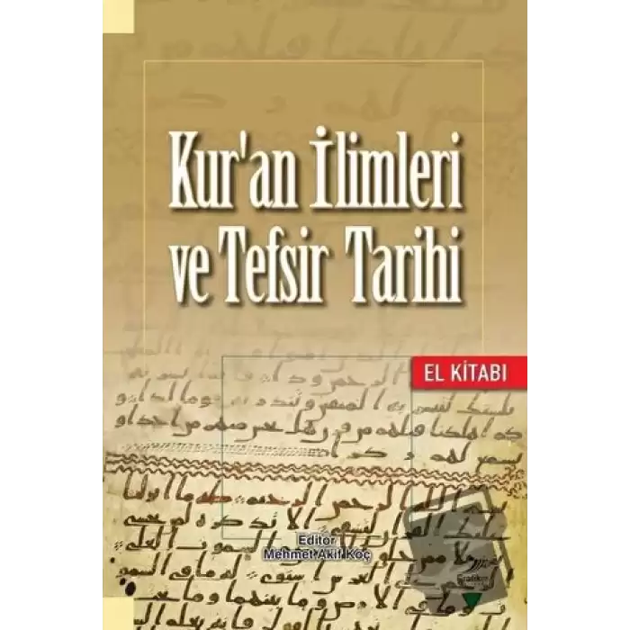 Kuran İlimleri ve Tefsir Tarihi