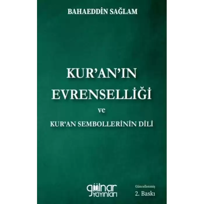 Kuranın Evrenselliği ve Kuran Sembollerinin Dili