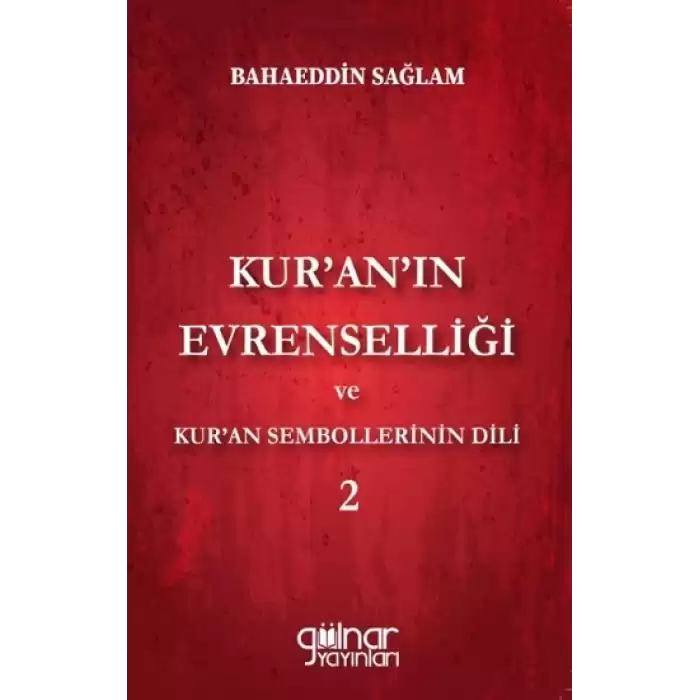 Kuranın Evrenselliği ve Kuran Sembollerinin Dili 2