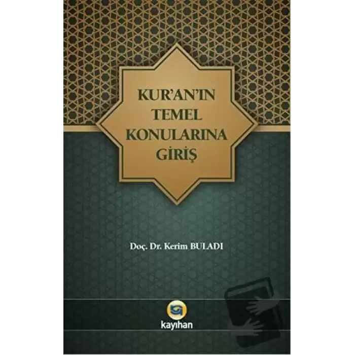 Kuranın Temel Konularına Giriş