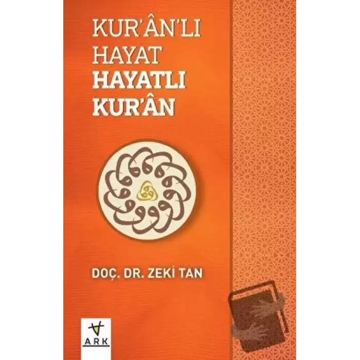 Kuranlı Hayat Hayatlı Kuran