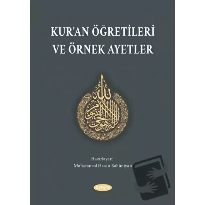 Kuran Öğretileri ve Örnek Ayetler