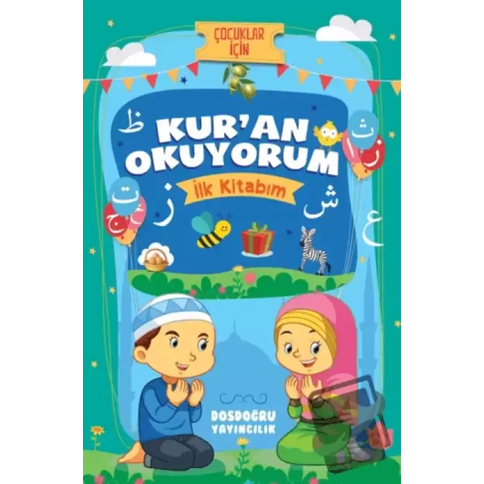 Kuran Okuyorum (İlk Kitabım)