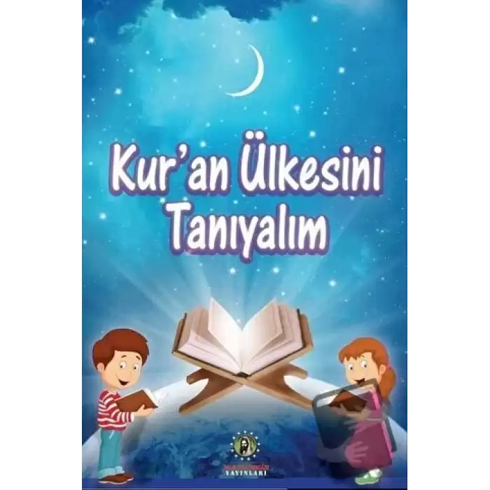 Kuran Ülkesini Tanıyalım