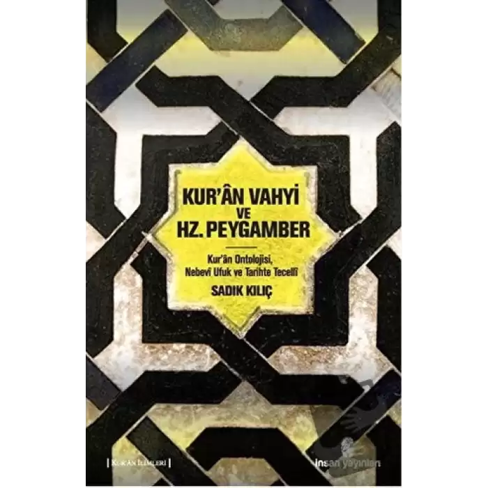 Kuran Vahyi ve Hz. Peygamber