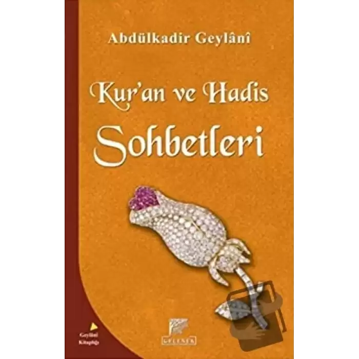 Kuran ve Hadis Sohbetleri