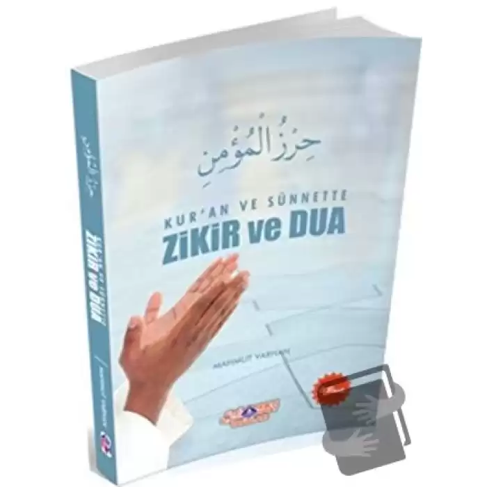 Kuran ve Sünnette Zikir ve Dua