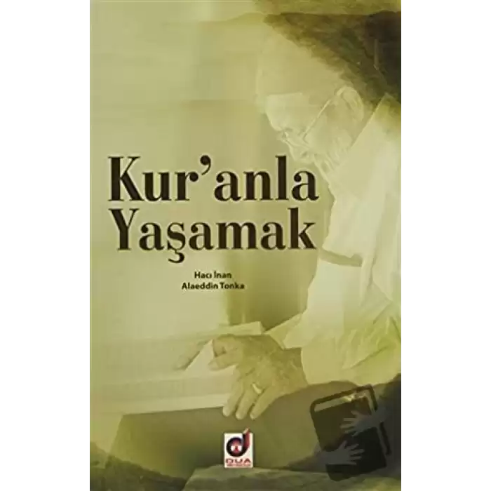 Kuranla Yaşamak