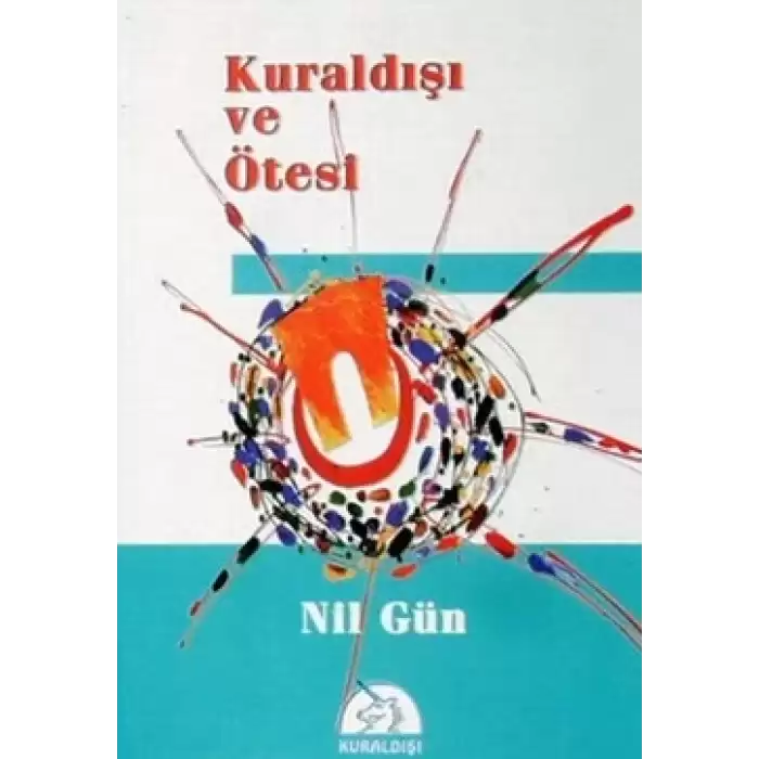 Kuraldışı ve Ötesi