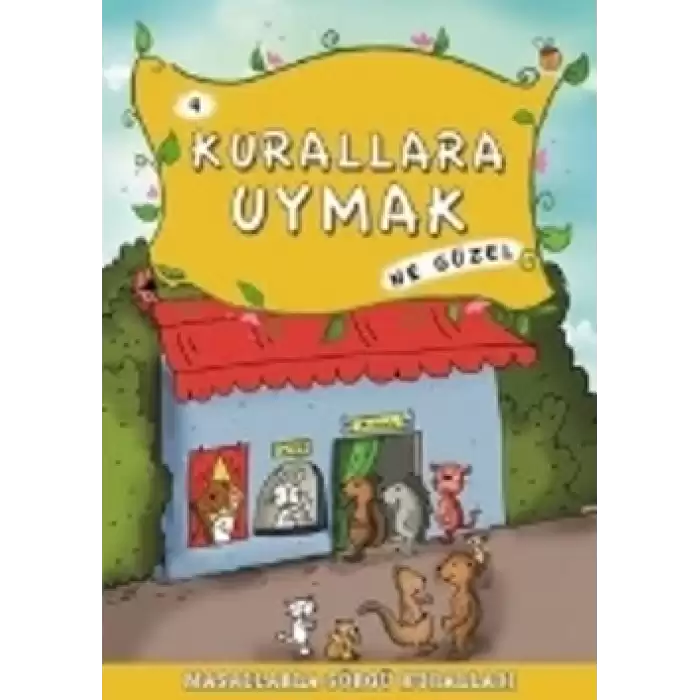 Kurallara Uymak Ne Güzel