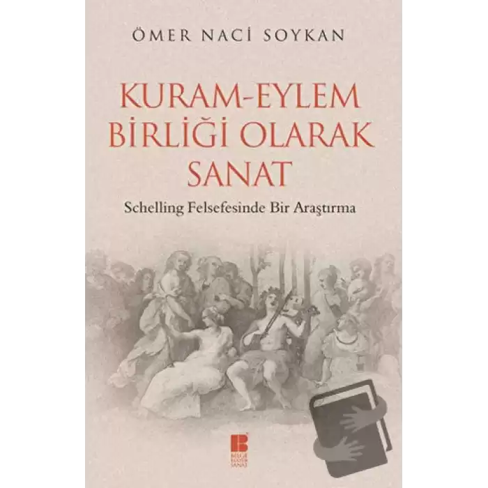 Kuram-Eylem Birliği Olarak Sanat