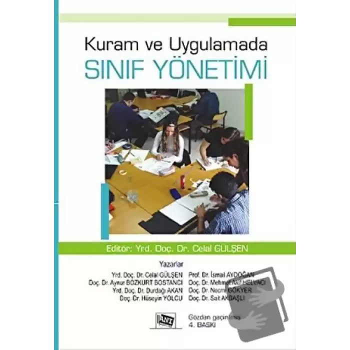 Kuram ve Uygulamada Sınıf Yönetimi