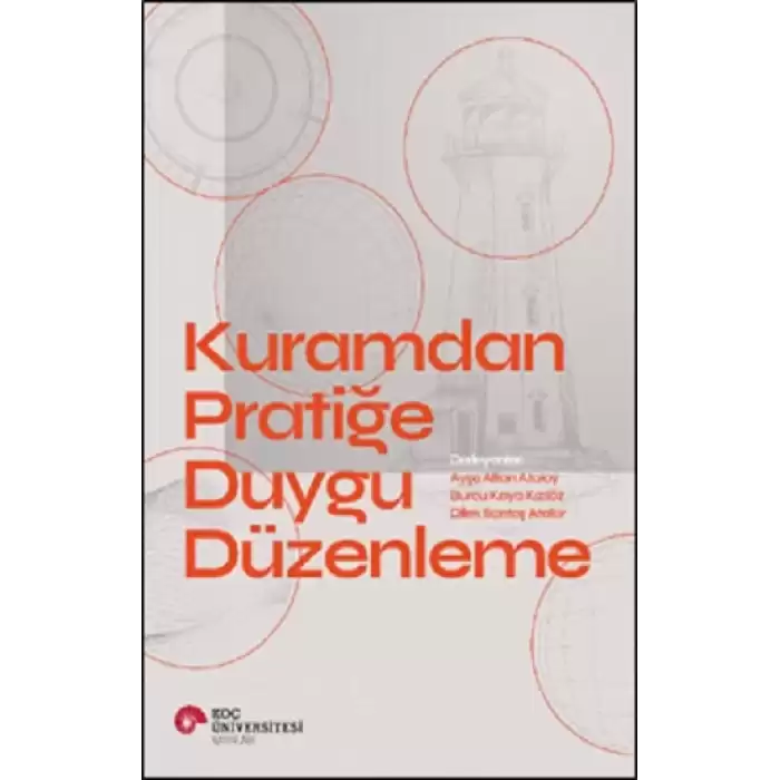 Kuramdan Pratiğe Duygu Düzenleme