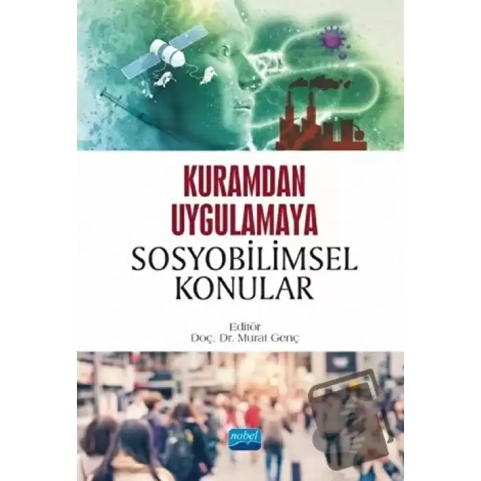 Kuramdan Uygulama Sosyobilimsel Konular