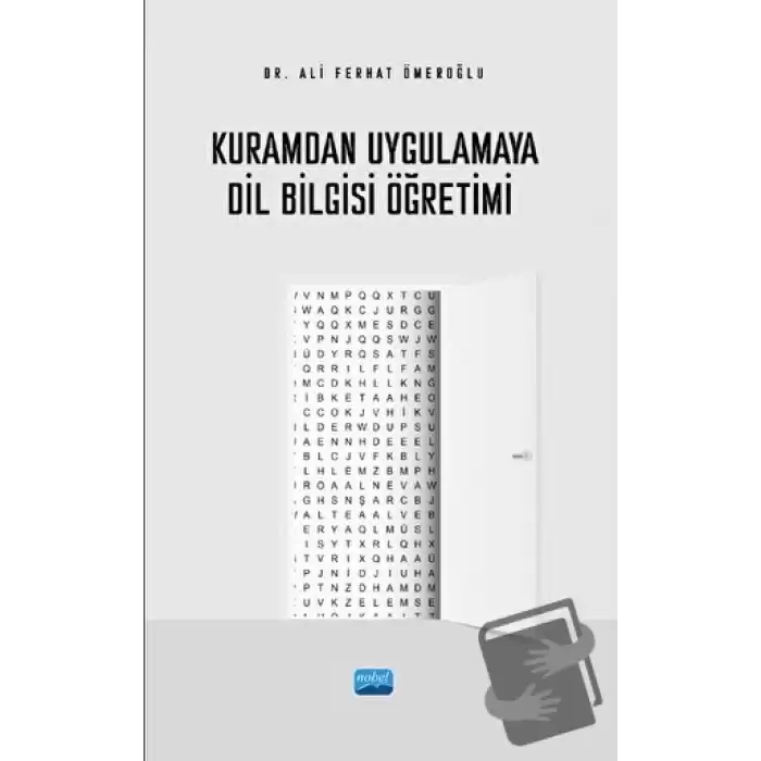 Kuramdan Uygulamaya Dil Bilgisi Öğretimi