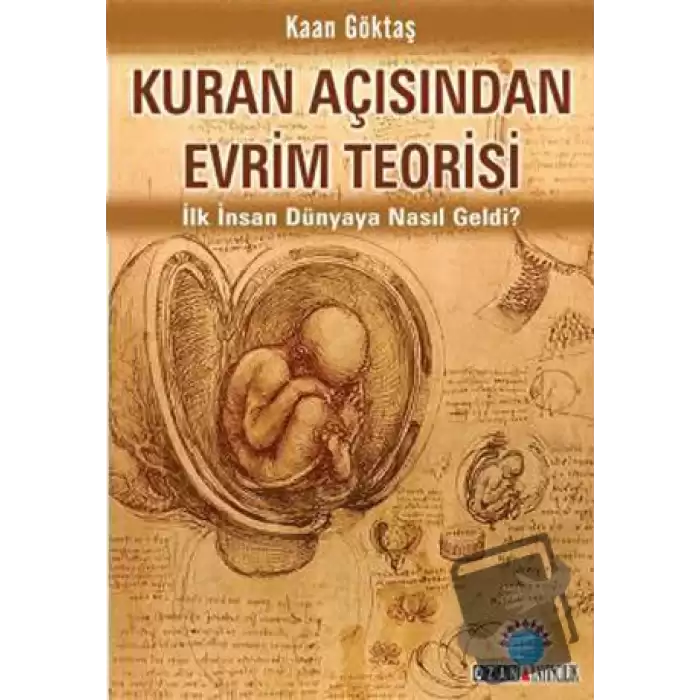 Kuran Açısından Evrim Teorisi